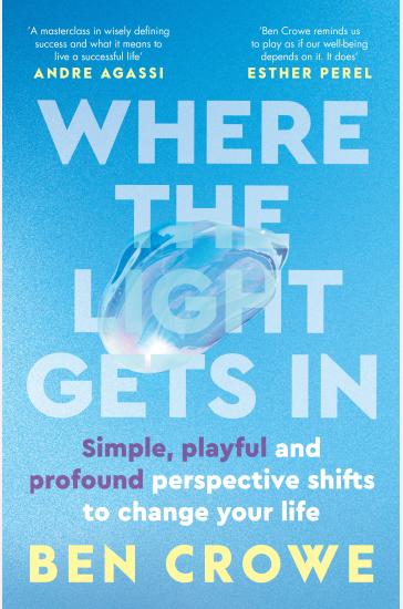 Where the Light Gets In